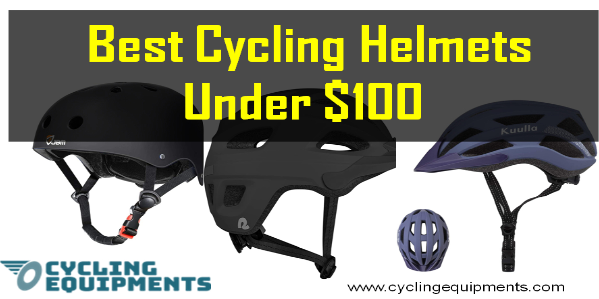 Best Cycling Helmets Under $100