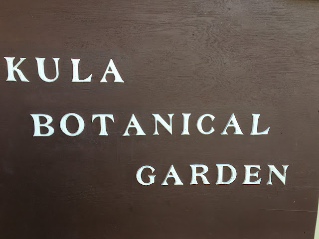 Kula Botanical Garden sign