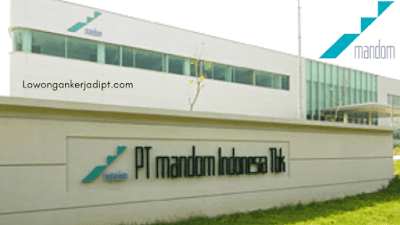 Lowongan Kerja PT Mandom Indonesia Tbk