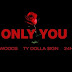 Roy Woods - "Only You" Ft. Ty Dolla $ign & 24hrs