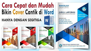 Cara Cepat dan Mudah Membuat Cover yang Cantik di Word