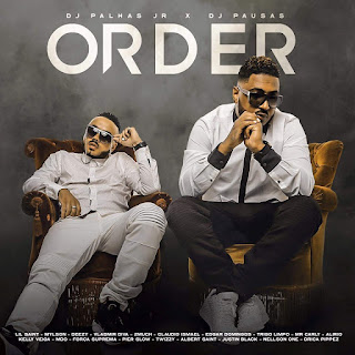 Baixar Dj Pausas & Dj Palhas Jr - Order (Álbum)