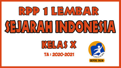 RPP 1 Lembar Sejarah Indonesia Kelas X KD 3.6 - 4.6