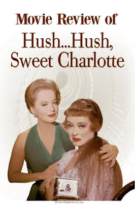 Hush Hush Sweet Charlotte Movie Review