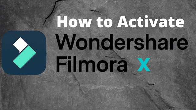 How to activate filmora x