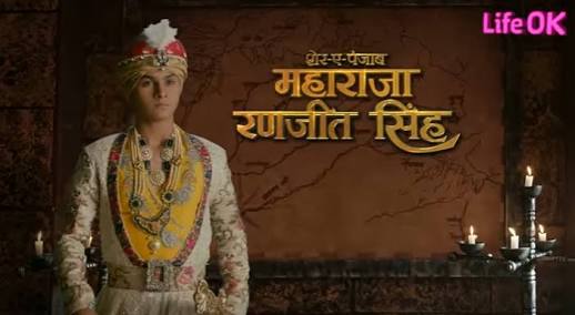 Sher-E- Punjab: Maharaja Ranjit Singh Upcoming Serial on Life ON inn 2017 serial wiki, Life ok Sher-E- Punjab: Maharaja Ranjit Singh Historical show timings, Barc & TRP rating this week, actress, pics, Title Songs