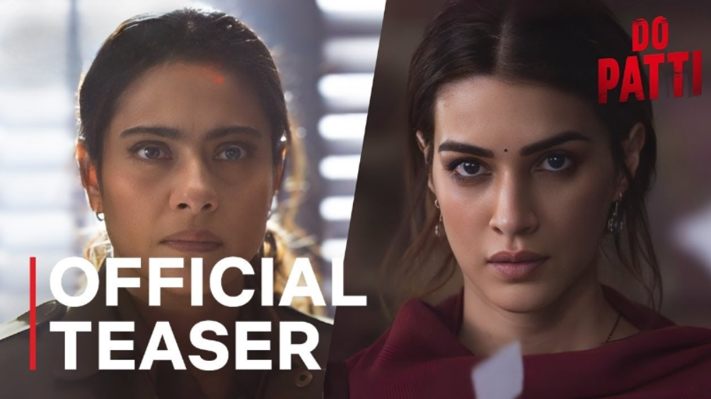 Netflix Unveils Intriguing Teaser for "Do Patti," Starring Kajol, Kriti Sanon, and Shaheer Sheikh