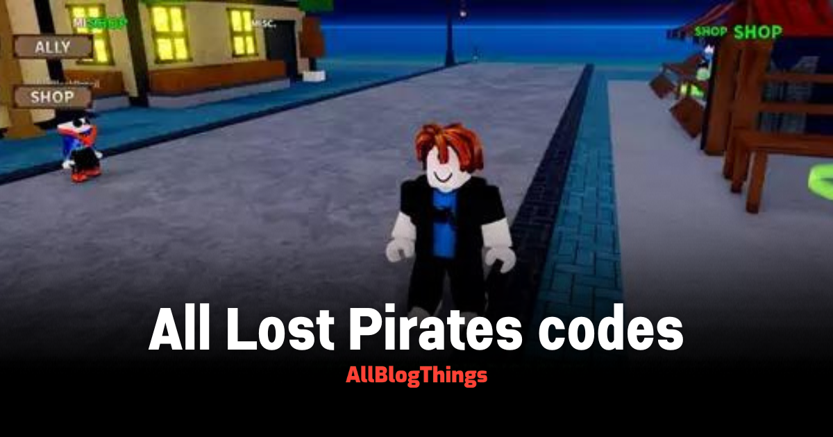 All Lost Pirates codes