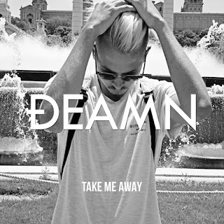 MP3 download DEAMN - Take Me Away - Single iTunes plus aac m4a mp3