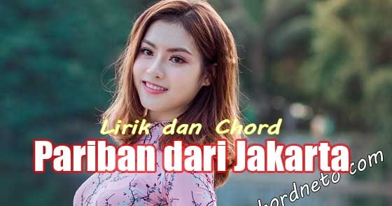 Chord Pariban dari Jakarta Suryanto Siregar Lagu Batak