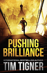 Pushing Brilliance: (Kyle Achilles, Book 1) (English Edition)