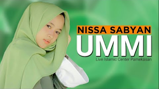 Lagu Baru Nissa Sabyan - Ummi Mp3