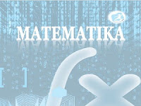 Materi Matematika SMA Kelas XII MIPA/IPS Kurikulum 2013