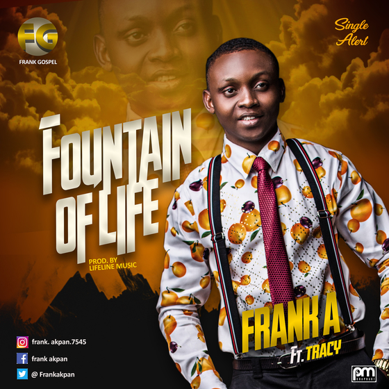 Download | Frank A ft Tracy - Fountain Of Life