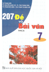 207 Đề Và Bài Văn THCS 7 - Tạ Thanh Sơn