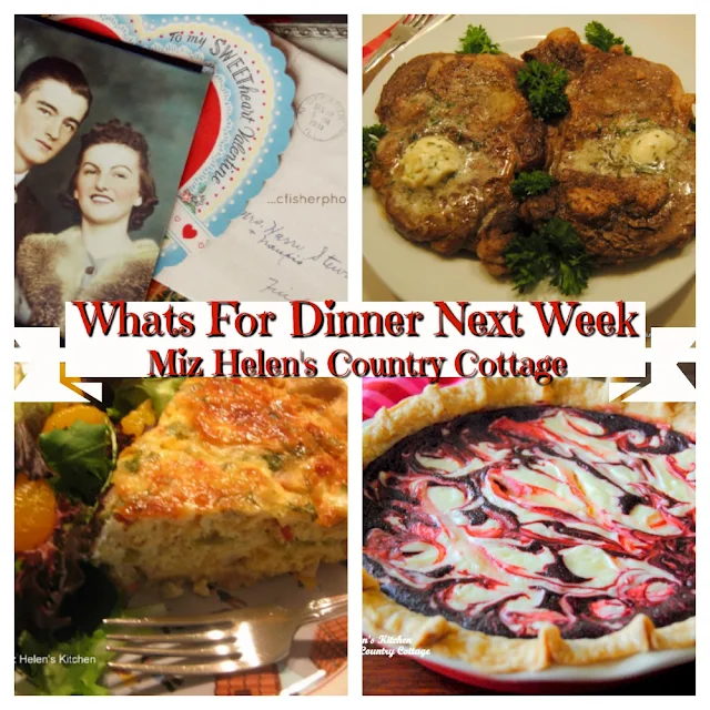 Whats For Dinner Next Week,2-9-20 at Miz Helen's Country Cottage