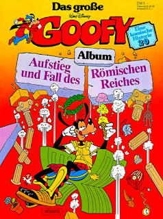 Das große Goofy Album 20 - Aufstieg und Fall des römischen Reiches