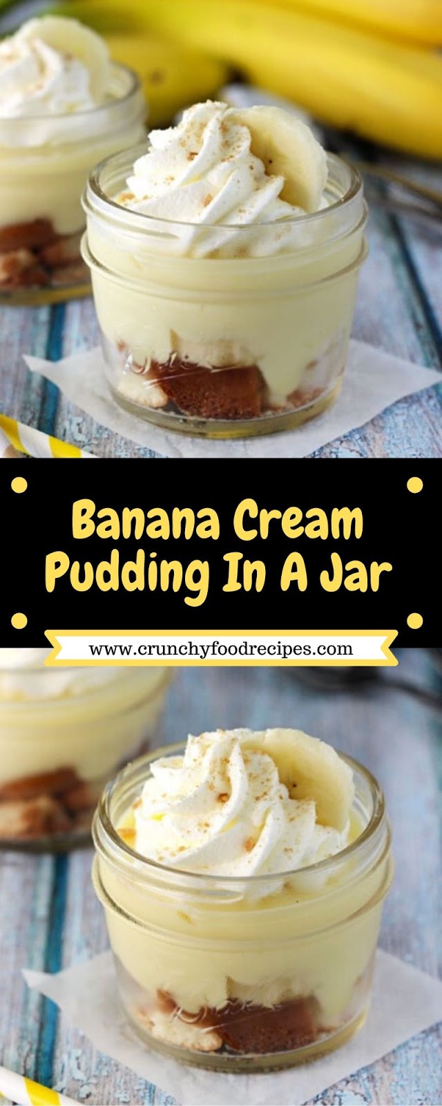 Banana Cream Pudding In A Jar