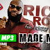 Rick Ross f. Drake "Made Men" (#MP3 Download)