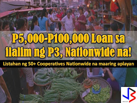 Now that the "Pondo Para sa Pagbabago at Pag-asenso" or P3 is already nationwide, do you know where to go to benefit or apply for the program?  P3 is a financial assistance of Duterte Administration for small market vendors and micro-entrepreneurs that are often victims of loan sharks or 5'6 loaning schemes.  In this program, borrowers can loan from conduit organization or cooperatives from P5,000 to P100,000 with 2.5% interest rate.  Under P3 the government promised a no-collateral, low interest and easy to access loan program.  It means you may have your loan approved within a day and take home your money. Loans may be paid daily or weekly basis.