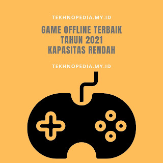 Game Android dengan Grafik Terbaik di Dunia Offline