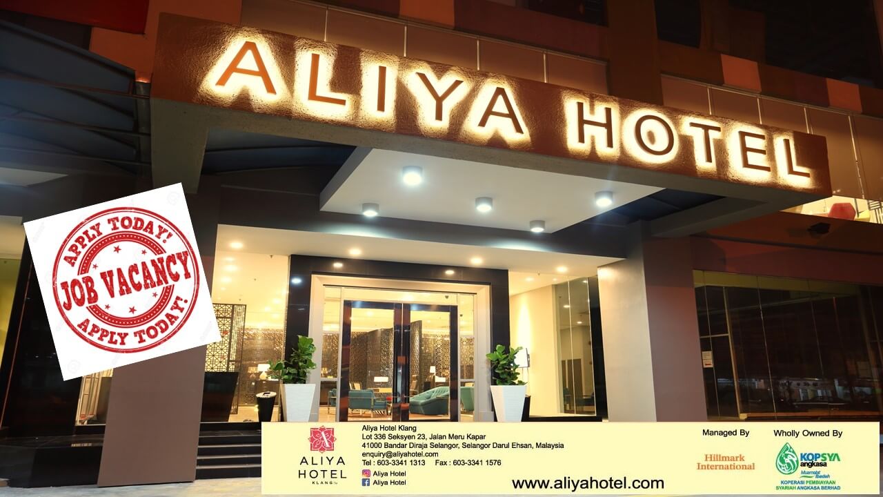 Jawatan Kosong ALIYA HOTEL, Klang, Selangor