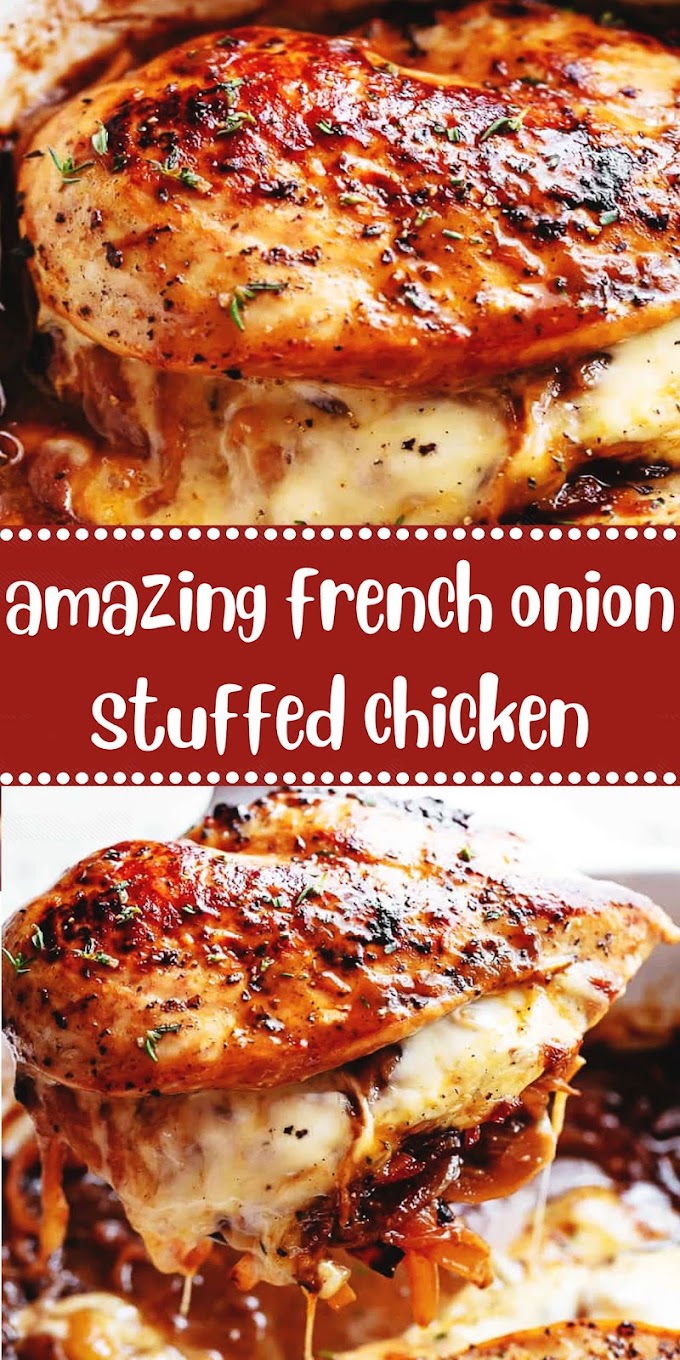 Amazing French Onion Stuffed Chicken