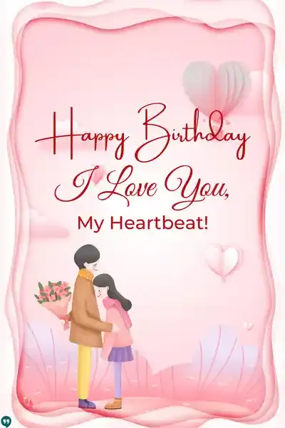 happy birthday i love you heartbeat images