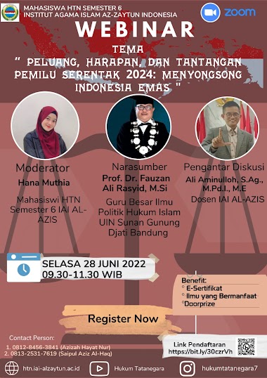 WEBINAR "PELUANG, HARAPAN, DAN TANTANGAN PEMILU SERENTAK 2024: MENYONGSONG INDONESIA EMAS"