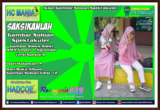 Iklan Gambar Soloan Spektakuler - Gambar Siswa-Siswi SMA Negeri 1 Ngrambe Versi Cah Ayu Khas Spesial B 4 -12