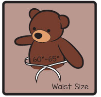 We include a waist size on some bears so you can truly appreciate how chubby and stuffed they really are