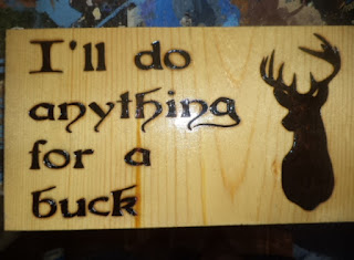 I'll do anything for a buck plaque