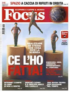 Focus. Scoprire e capire il mondo 316 - Febbraio 2019 | ISSN 1122-3308 | TRUE PDF | Mensile | Scienza | Attualità | Tecnologia | Spazio
Focus rivista di taglio divulgativo, si prefigge di «mettere a fuoco» il mondo della scienza e l'attualità, da cui appunto il nome «focus», che in latino significa mettere a fuoco, riferito a lenti. Focus pubblica articoli di scienza, di problematiche sociali e periodicamente realizza sondaggi di opinione su temi attuali. Inoltre periodicamente vengono pubblicati articoli di storia, salute, approfondimenti, tecnologia, sport, animali, natura, spazio e comportamento.