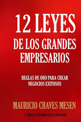 12-leyes-de-los-grandes-empresarios-Mauricio-Chaves-Mesen-descargar-libro-pdf-mentes-millonarias-veta-millonaria
