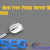 130+ Best Free Proxy Server Sites List 2016