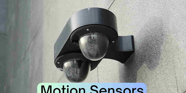 Motion Sensors: Types, Applications, and Benefits