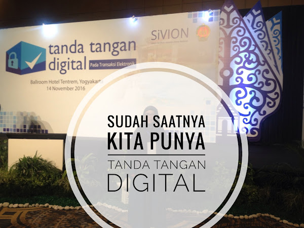 Tanda Tangan Digital, Era Digital Yang Semakin Cemerlang 