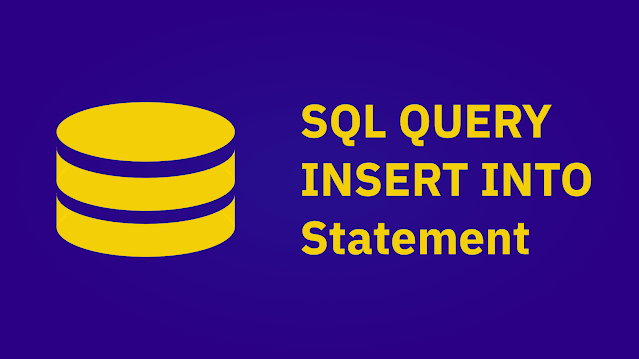 Query SQL INSERT INTO Statement