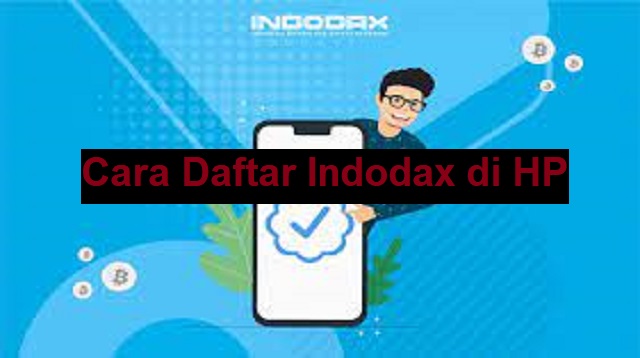 Cara Verifikasi Akun Indodax