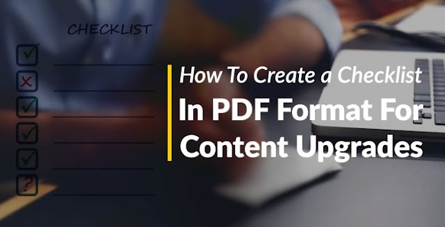 musttipstricks.blogspot.com How To Create A Checklist In PDF Format For Content Upgrades