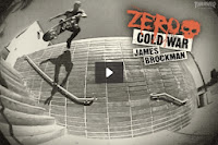 http://www.thrashermagazine.com/articles/videos/cold-war-james-brockman/