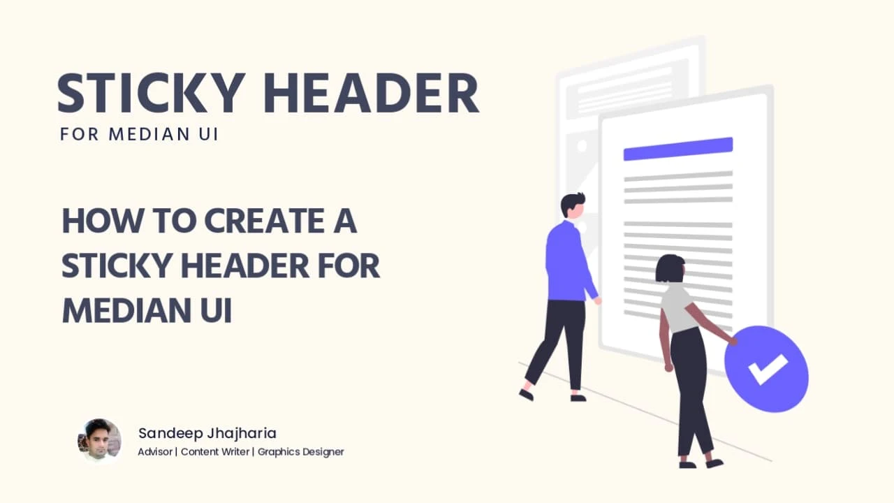 How to Create a Sticky Header for Median UI