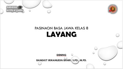 MATERI BAHASA JAWA KELAS 8 LAYANG