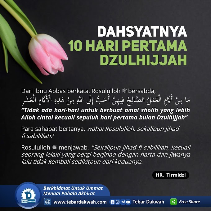 DAHSYATNYA 10 HARI PERTAMA DZULHIJJAH