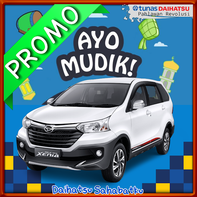  PROMO MUDIK XENIA DP MURAH