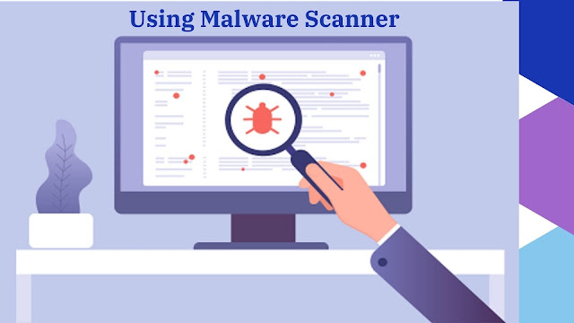 Using Malware Scanner