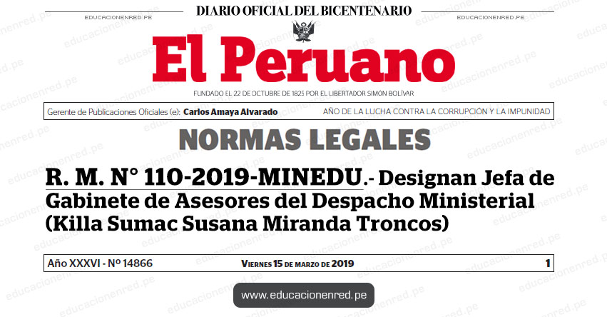 R. M. N° 110-2019-MINEDU - Designan Jefa de Gabinete de Asesores del Despacho Ministerial (Killa Sumac Susana Miranda Troncos) www.minedu.gob.pe