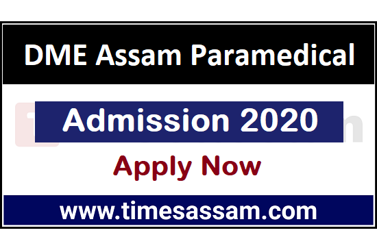 DME Assam Paramedical