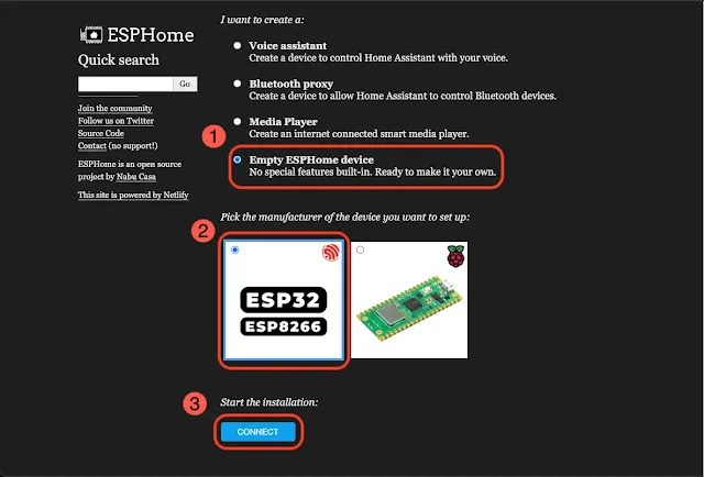 Open the ESPHome web page, select the radio button with "Empty ESPHome device" label, pick the radio button with "ESP8266/ESP32" label, and click the "Connect" button.