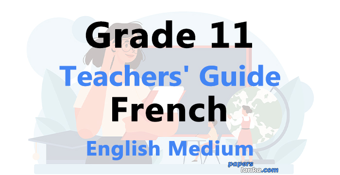 Grade 11 School French Teachers Guide English Medium New Syllabus